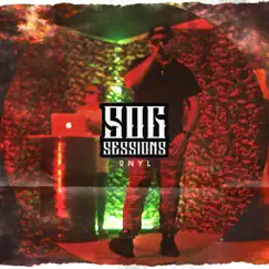 Onyl (SOG Sessions) - Single by SOG & Onyl album reviews, ratings, credits