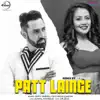 Patt Lainge (Remix) [feat. Neha Kakkar] - Single album lyrics, reviews, download