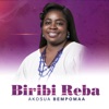 Akosua Bempomaa - Biribi Reba