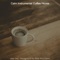 Modish Piano and Double Bass Duo - Vibe for WFH - Calm Instrumental Coffee House lyrics