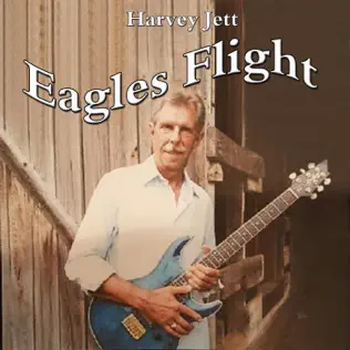 ladda ner album Harvey Jett - Eagles Flight