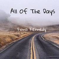 Fiona Kennedy - All of the Days artwork