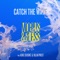 Catch the Wave (feat. Ashel Seasunz & Killah Priest) - Single