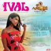 Nee Indri Amaiyadhu Ulagu (From "Ival") - Single