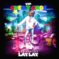 That Girl Lay Lay - Tha Cheat Code Reloaded artwork
