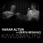 Kavuşmalıyız