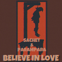 Sachet - Parampara - Believe In Love - Single artwork