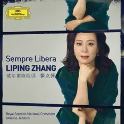 Sempre Libera by Liping Zhang, Royal Scottish National Orchestra & Graeme Jenkins album reviews, ratings, credits