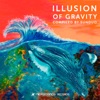 Illusion of Gravity, 2021