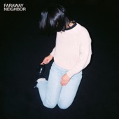 Faraway Neighbor - EP artwork