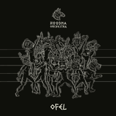 Ofel - Hoodna Orchestra