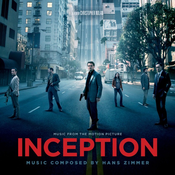 Inception (Music from the Motion Picture) - Hans Zimmer