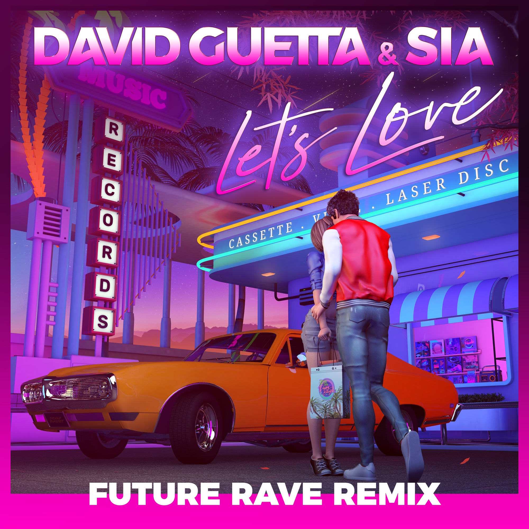 David Guetta & Sia - Let's Love (Future Rave Remix) - Single