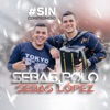 Sin Compromiso (feat. Sebastián Lopez) - Single