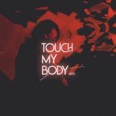 Touch My Body artwork