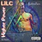 Higher Power (feat. Sutter Pain) - Lilc lyrics