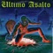 Ultimo Asalto - Ultimo Asalto lyrics