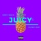 Juicy (feat. Fatboy Sse) - Eddy Mack lyrics