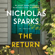 Nicholas Sparks - The Return