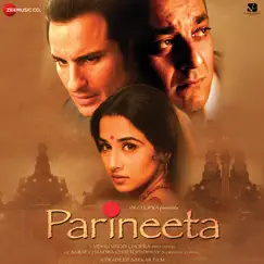 Parineeta (Original Motion Picture Soundtrack) by Shantanu Moitra album reviews, ratings, credits