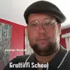 Grattiffi school - EP album lyrics, reviews, download