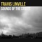 Baton Rouge - Travis Linville lyrics