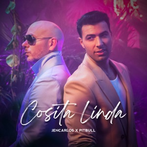 Jencarlos & Pitbull - Cosita Linda - 排舞 音乐