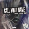 Call Your Name - Single