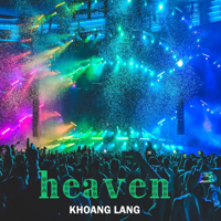 Khoang Lang - Heaven - EP artwork