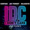 Stream & download I Don't Care (feat. Victor K) - Single