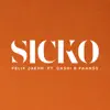 SICKO (feat. GASHI & FAANGS) - Single album lyrics, reviews, download
