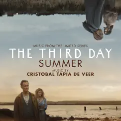 The Third Day: Summer (Music from the Limited Series) by Cristobal Tapia De Veer album reviews, ratings, credits