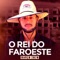 Kikando Tu Trava - O Rei do Faroeste lyrics