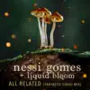 All Related (Fantastic Fungi Mix) - Single album lyrics, reviews, download