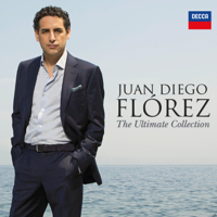 Juan Diego Flórez - Juan Diego Flórez - The Ultimate Collection artwork