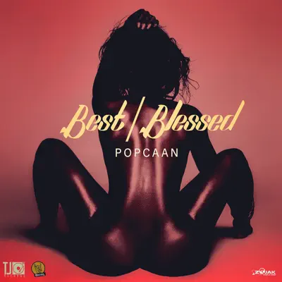 Best / Blessed - Single - Popcaan