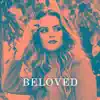 Beloved - Single album lyrics, reviews, download