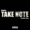 Take Note (feat. Durrty Skanx) - Smokez lyrics