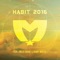 Habit 2016 (feat. Collie Buddz & Bobby Hustle) - Single