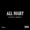 All Night (feat. Ambush D) - Lyriks lyrics