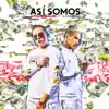 Stream & download Así Somos - Single