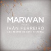 Los Restos de Esta Historia (feat. Iván Ferreiro) - Single