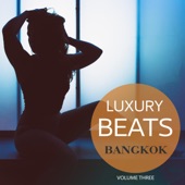 Luxury Beats - Bangkok, Vol. 3 artwork