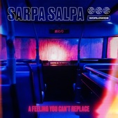 Sarpa Salpa - As Good as It Gets