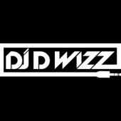 Dj D Wizz - Get'em