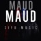 Maud - Sifu Music lyrics
