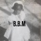(B.B.M) Bad by Myself - Xking Charleston lyrics