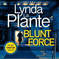 Lynda La Plante - Blunt Force artwork