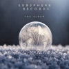 Subsphere Records: The Album