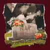 RIP - Single album lyrics, reviews, download